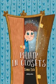 Philip in Closets cover image