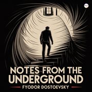 Notes From the Underground cover image