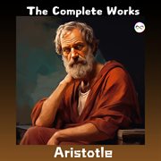 Aristotle : The Complete Works cover image