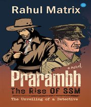 Prarambh : The Rise of Ssm cover image