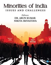 Minorities of India : Issues and Challenges cover image