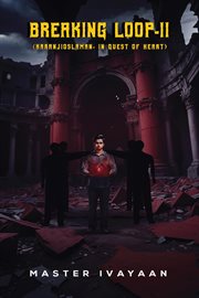 Breaking Loop-II (Karanjioslaman : in quest of heart) cover image