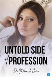 Untold Side of Profession cover image