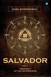 Salvador : The Prophecy of the Neverborns cover image