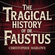 The Tragical History of Dr. Faustus cover image