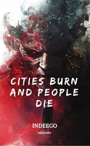 Cities Burn and People Die cover image