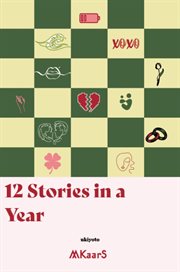12 Stories in a Year cover image