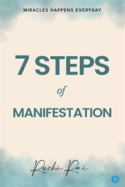 7 Step of Manifestation Miracles Happens Every Day cover image