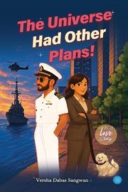 The Universe Had Other Plans! cover image