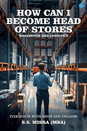 How Can I Become Head of Stores Warehouse and Logistics cover image