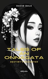 Tales of an Onnagata' Destiny's Daughter cover image