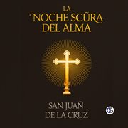 La Noche Scura Del Alma cover image
