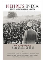 Nehru's india. Essays on the Maker of a Nation cover image