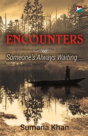 Encounters - someone's always waiting cover image