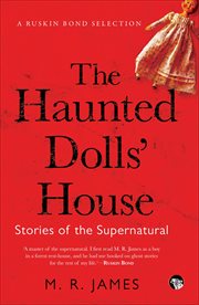 The haunted dolls' house cover image