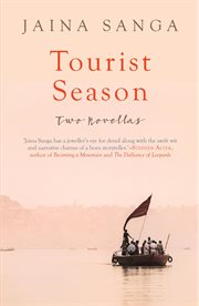 Tourist season : two novellas cover image