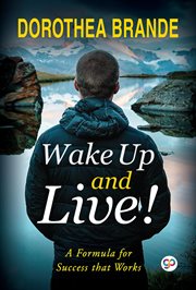 Wake up and live! cover image