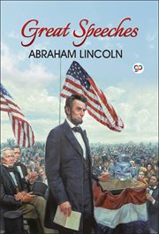 Great speeches of abraham lincoln cover image