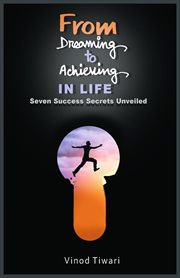 From dreaming to achieving in life cover image