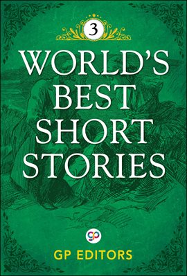 Cover image for World's Best Short Stories, Volume 3