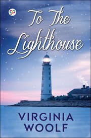 To the lighthouse : the original holograph draft cover image