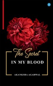 The secret in my blood cover image