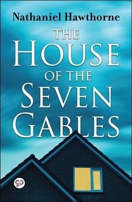 Cover image for The House of the Seven Gables