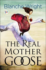 The real mother goose cover image