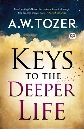 Cover image for Keys to the Deeper Life