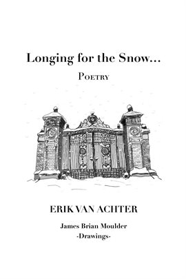 Cover image for Longing for the Snow - Poetry