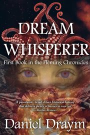 Dream Whisperer : Fleming Chronicles cover image