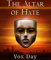 The Altar of Hate cover image