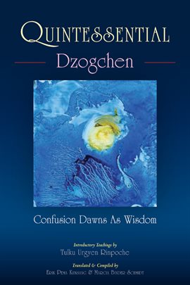 Cover image for Quintessential Dzogchen