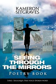 Seeing through the mirrors: poetry book cover image