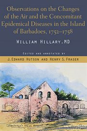 Observations on the Changes of the Air and the Concomitant Epidemical Diseases in the Island of B cover image
