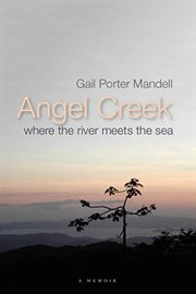 Angel Creek : where the river meets the sea cover image