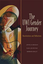 The UWI gender journey : recollections and reflections cover image