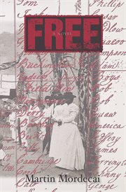 Free : A Novel cover image