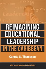 Reimagining educational leadership in the Caribbean cover image