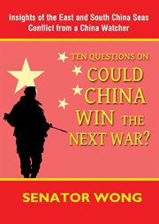 Ten questions on could china win the next war? cover image