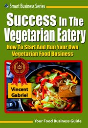 Success in the vegetarian eatery cover image