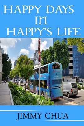 Cover image for Happy Days In Happy's Life