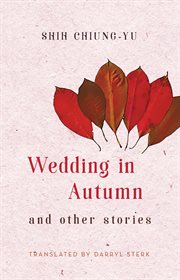 Wedding in autumn and other stories cover image