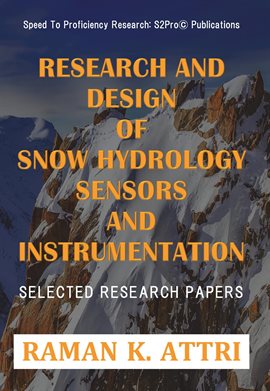 Cover image for Research and Design of Snow Hydrology Sensors and Instrumentation