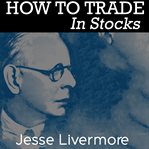How to Trade In Stocks cover image