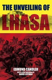 The unveiling of Lhasa cover image