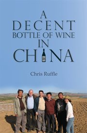 A decent bottle of wine in China cover image