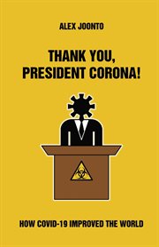 Thank You, President Corona! - Alpha Volume. Alpha volume cover image