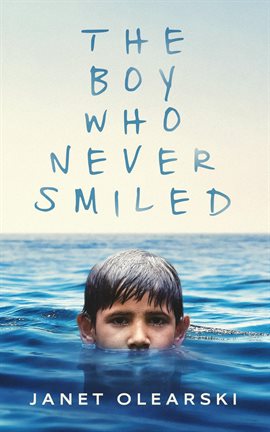 Cover image for The Boy Who Never Smiled
