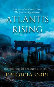 Atlantis rising : the struggle of darkness and light cover image